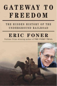Rencontre avec Eric Foner autour de son livre : Gateway to Freedom: The Hidden History of the Underground Railroad